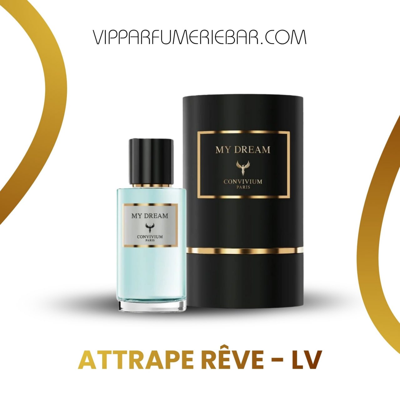 Collection Privée Convivium My Dream